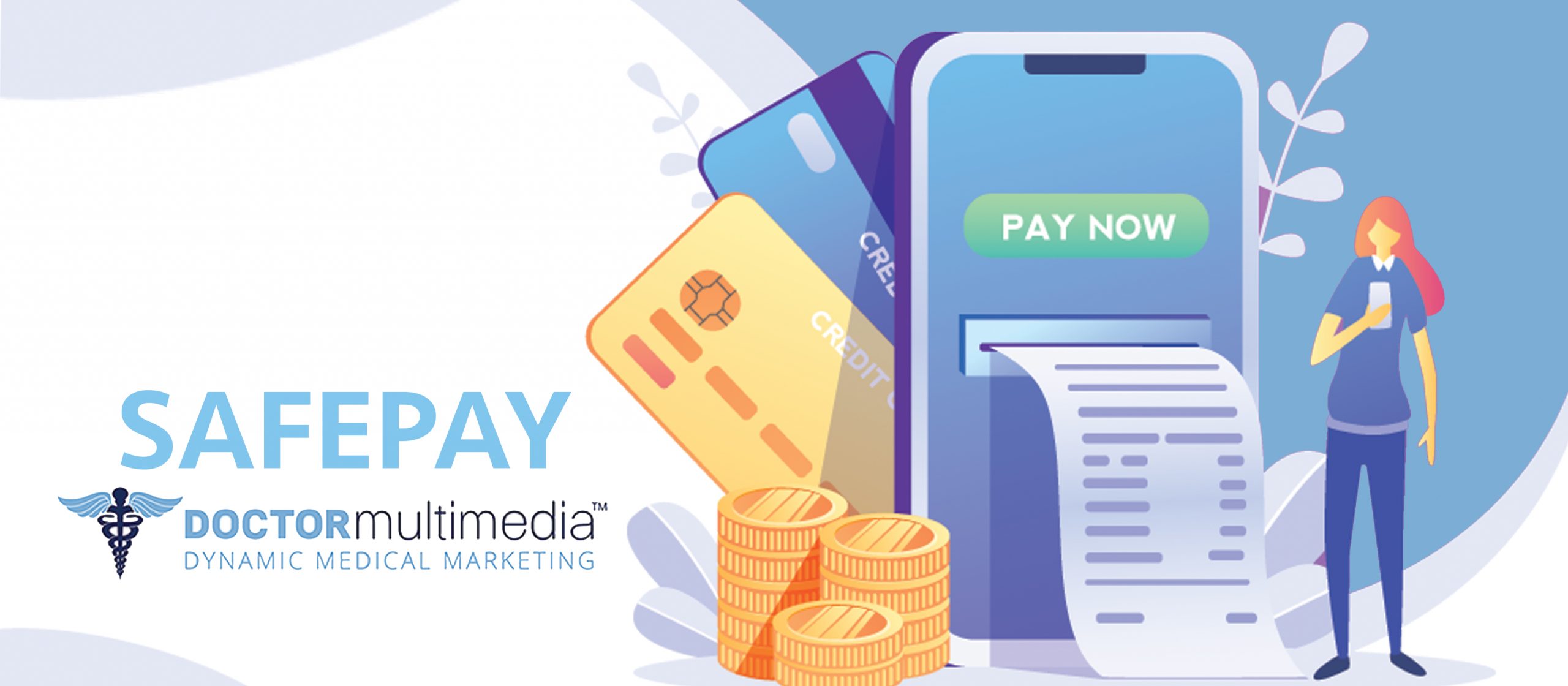 Pay Online with Doctor Multimedia SafePay