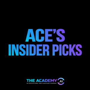 Ace’s Insider Picks